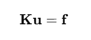 Stiffness equation in finite element analysis