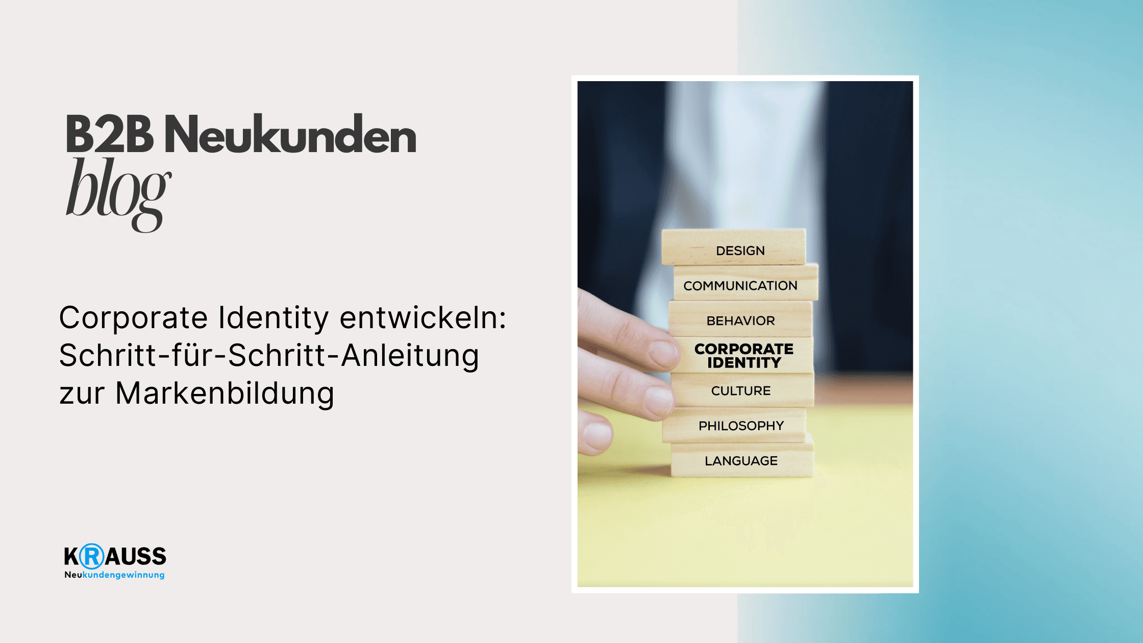 Corporate Identity entwickeln: Schritt-für-Schritt-Anleitung zur Markenbildung