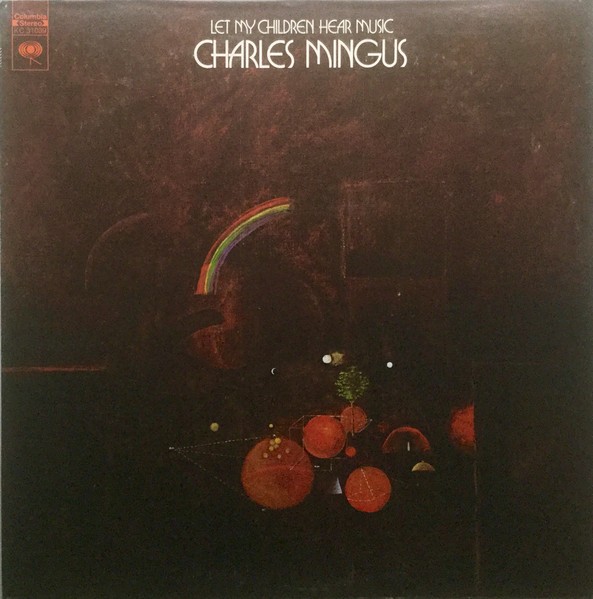 image of charles mingus let my children hear music