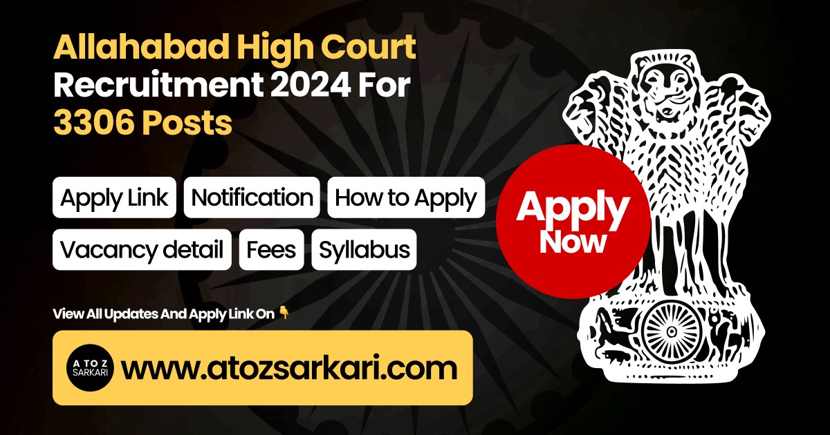 Allahabad High Court Recruitment 2024 for 3306 Posts