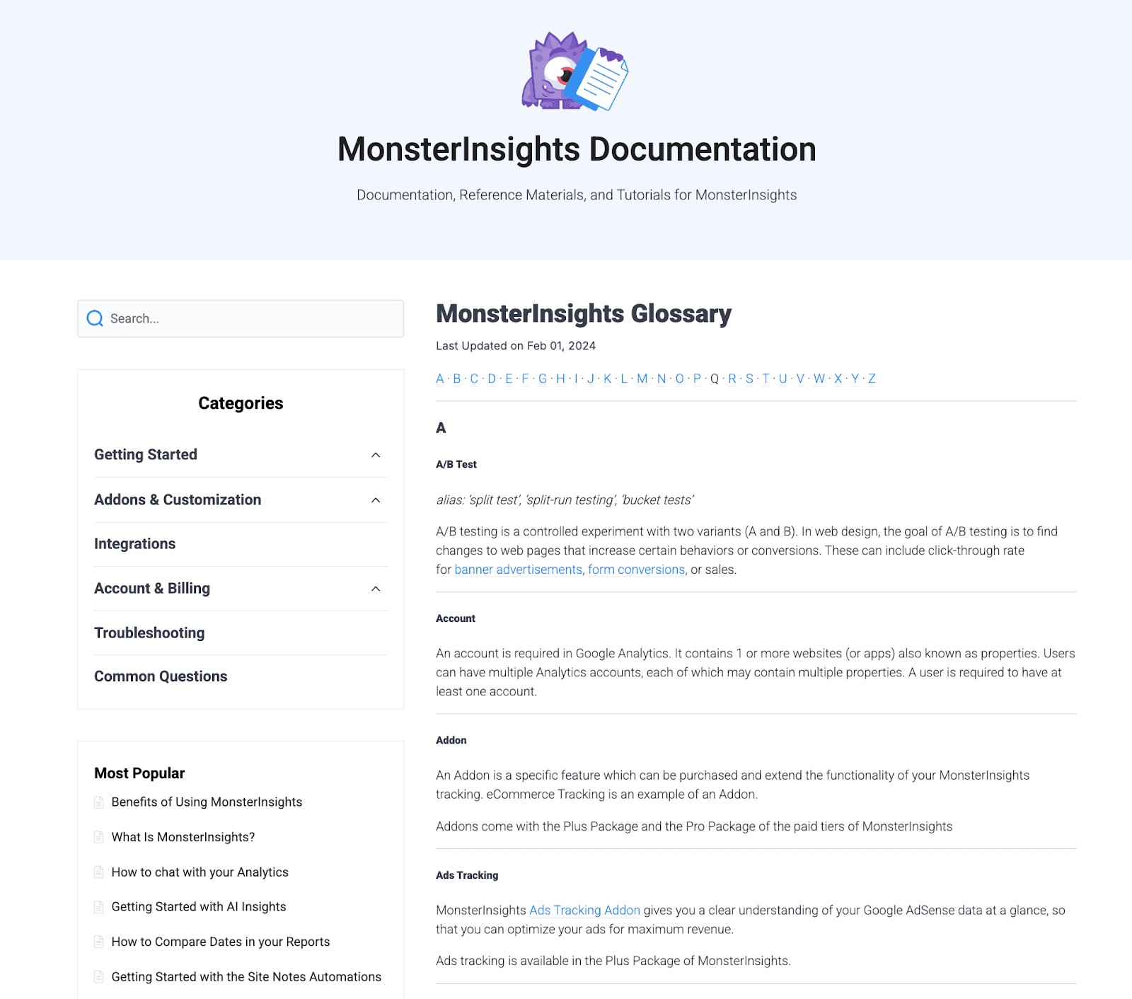The image shows a MonsterInsights Documentation webpage. At the top is a purple monster mascot logo holding a document next to the title "MonsterInsights Documentation" with the subtitle "Documentation, Reference Materials, and Tutorials for MonsterInsights." The main content displays a "MonsterInsights Glossary" section last updated on Feb 01, 2024, with an alphabetical navigation bar (A through Z). The page shows entries beginning with "A", including detailed definitions for "A/B Test" and "Account". On the left sidebar, there are expandable categories including "Getting Started," "Addons & Customization," "Integrations," "Account & Billing," "Troubleshooting," and "Common Questions," followed by a "Most Popular" section listing frequently accessed articles. A search bar appears at the top of the sidebar.