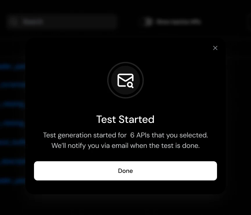 Code Sa modal confirming automated test generation has started for selected APIs with email notification message and completion button.
