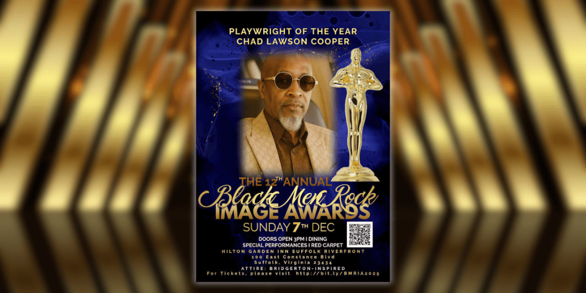 "Poster for the 12th Annual Black Men Rock Image Awards featuring Chad Lawson Cooper as Playwright of the Year."