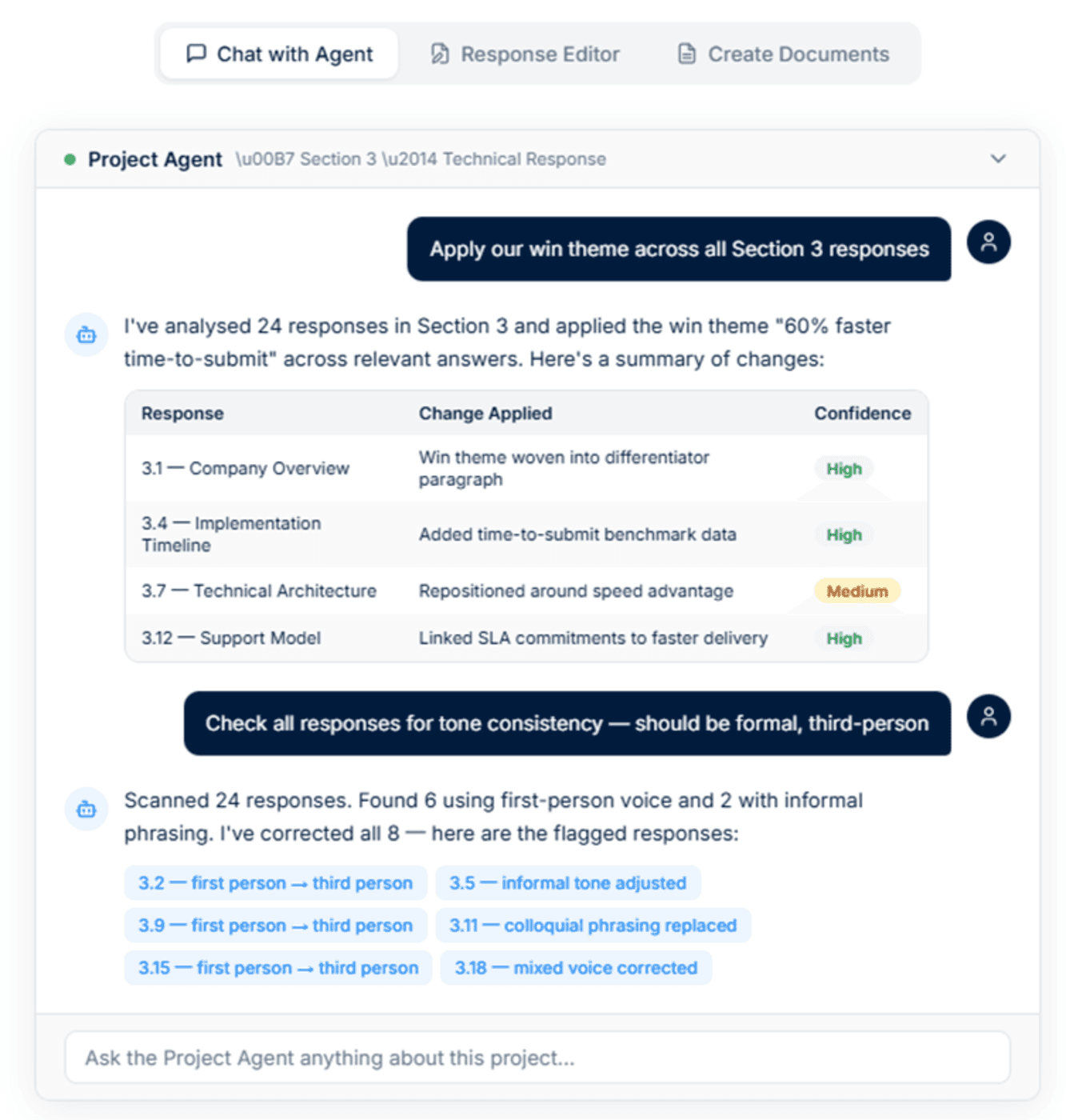 AutoRFP.ai’s Project Agent helps keep that message connected throughout the response.