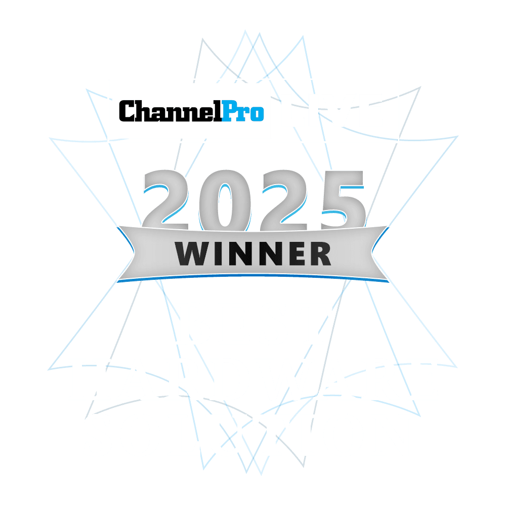 2025 ChannelPro LIVE Atlanta Best Hardware Solution Award