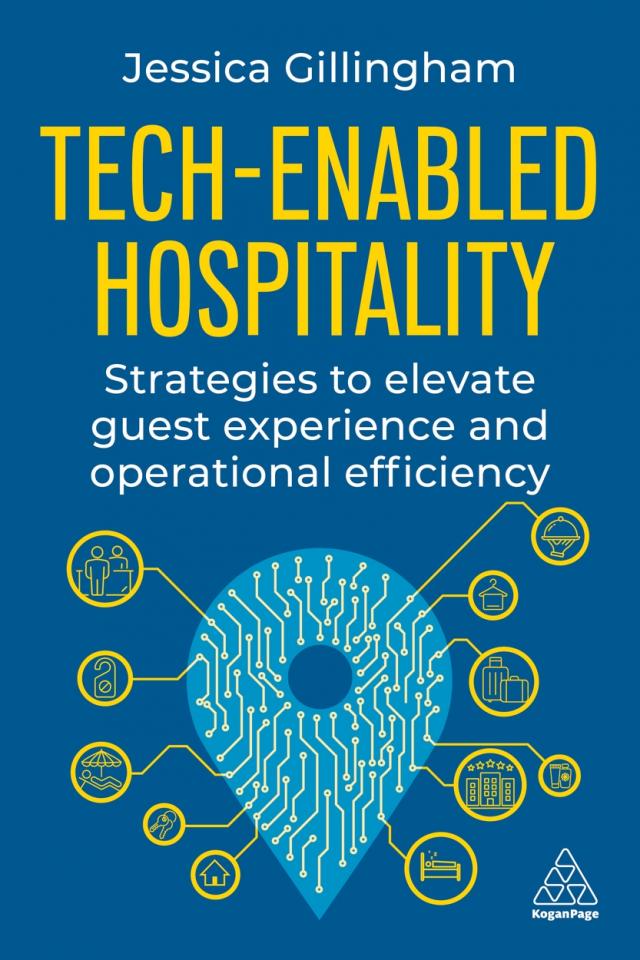 Tech-Enabled Hospitality by Jessica Gillingham