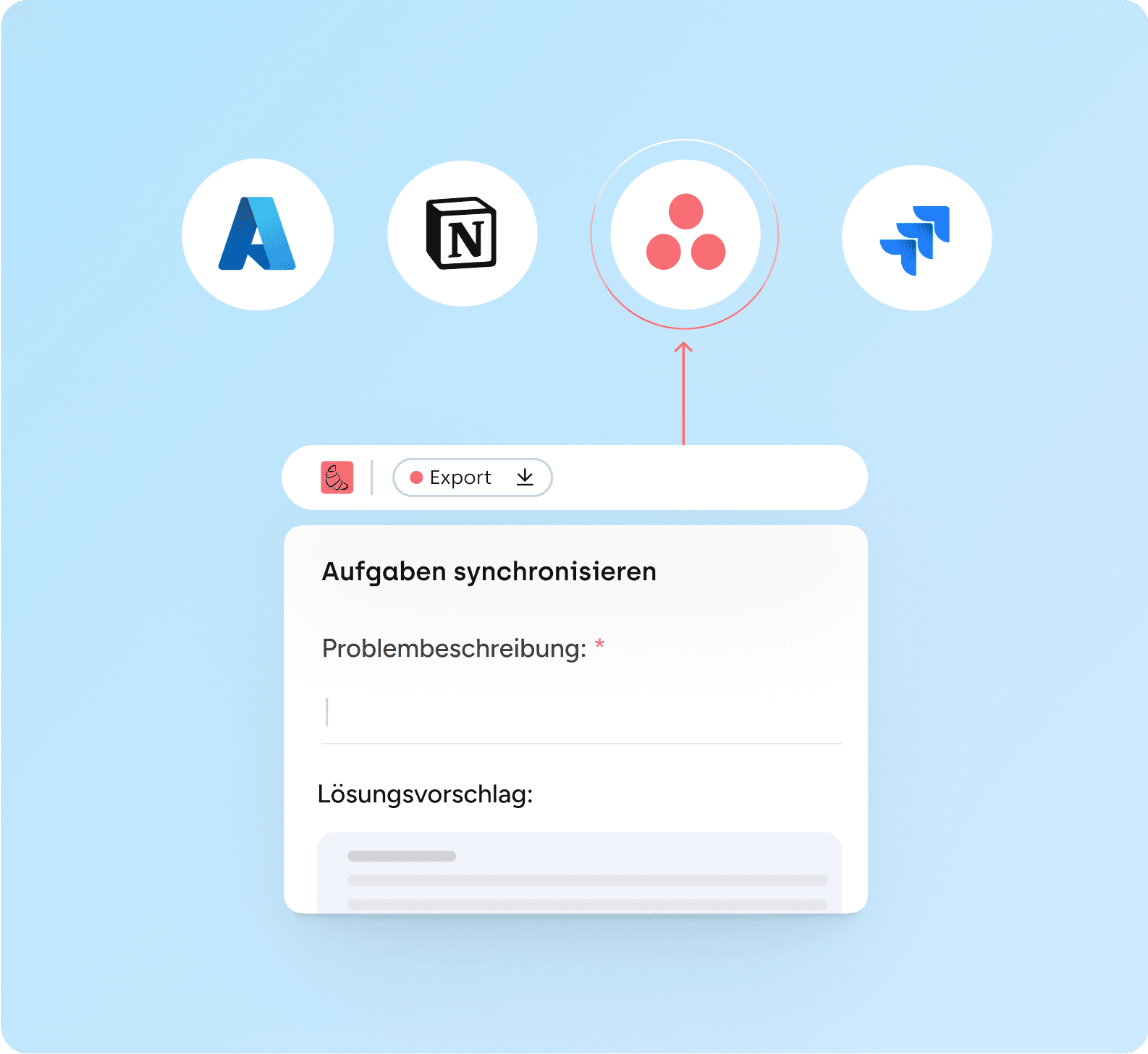 UI Design was eine Syncronisierung an verschiedene Systeme andeutet, wie Asana, Notion, Atlassian und Microsoft Boards