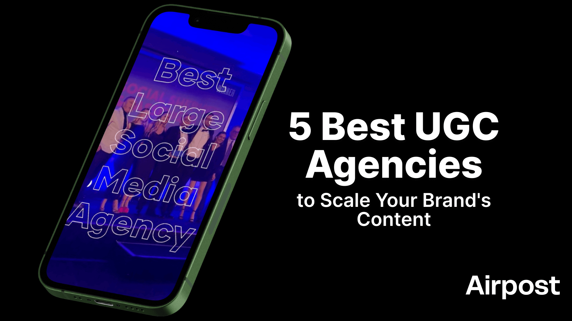 5 Best UGC Agencies