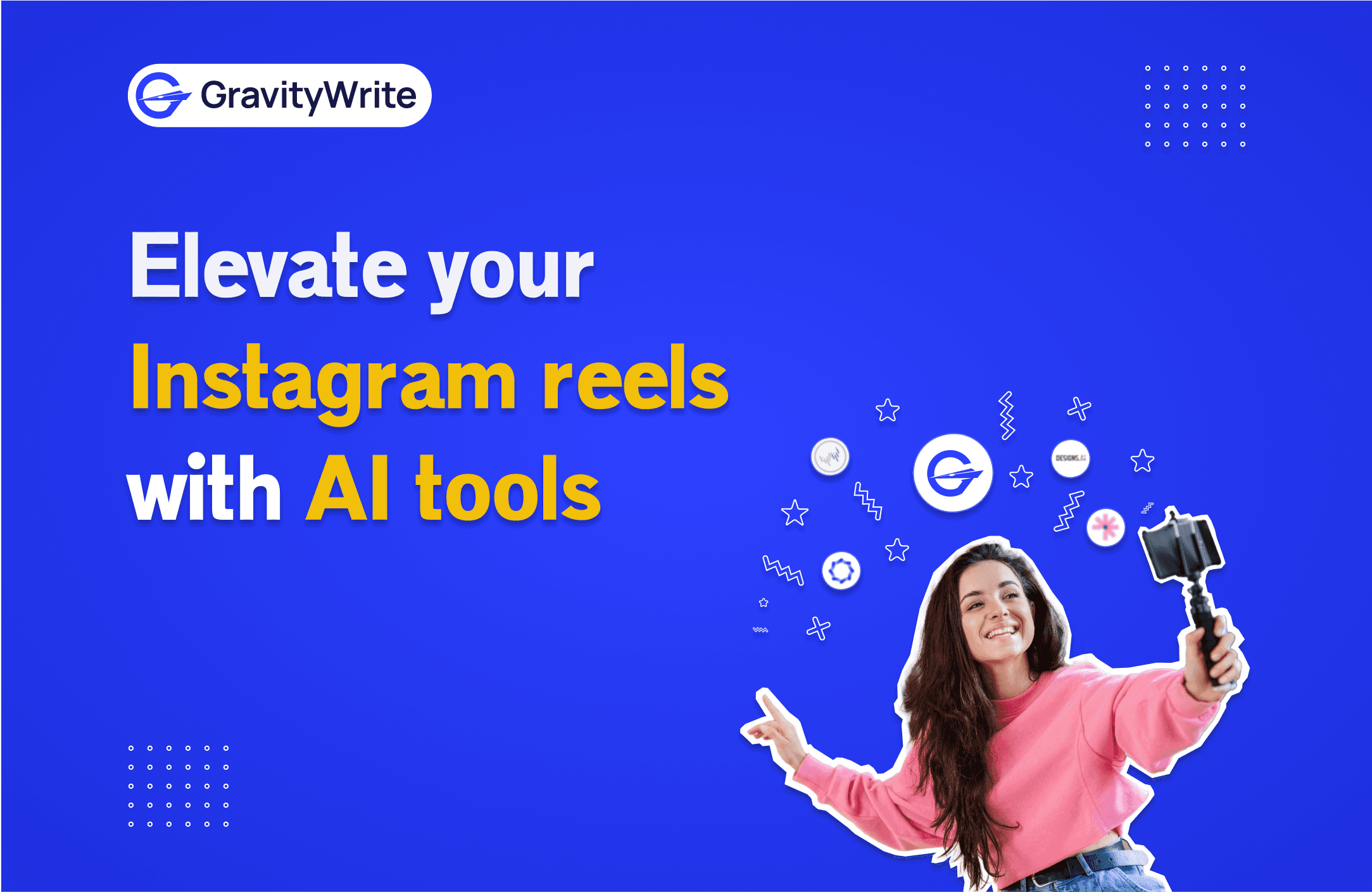 A promotional image with a blue background, featuring a woman with a selfie stick, and text promoting AI tools for Instagram reels.