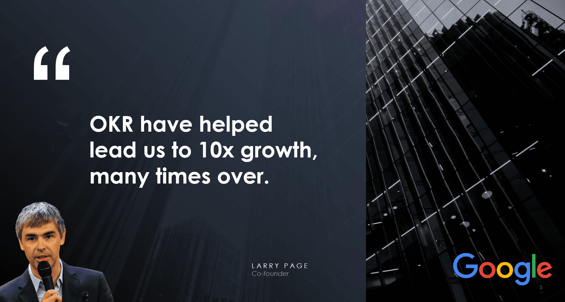 Laut Larry Page haben OKRs zu einem 10-fachen Wachstum geführt.