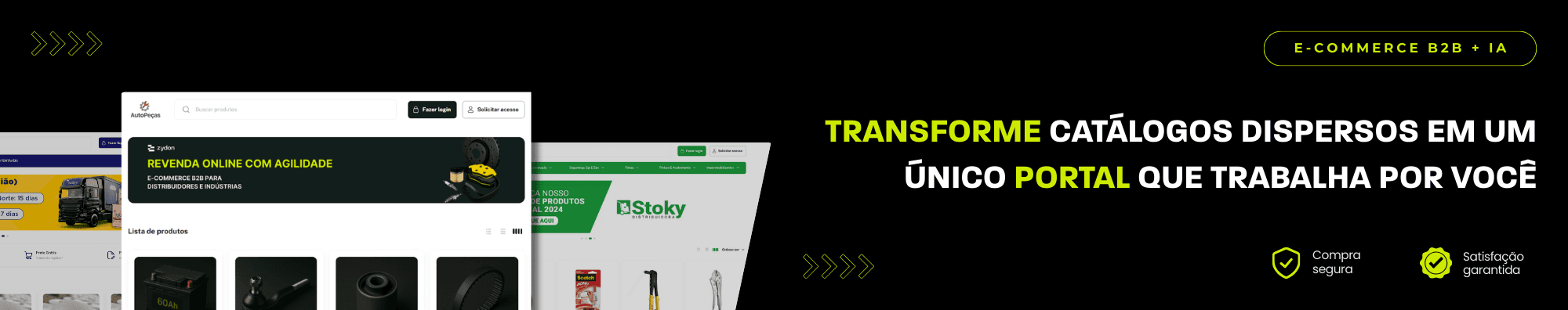 Banner horizontal com fundo escuro, ícones de segurança e satisfação, e imagens de lojas B2B exibidas à esquerda. Elementos gráficos em verde destacam o tema de e-commerce B2B com IA.