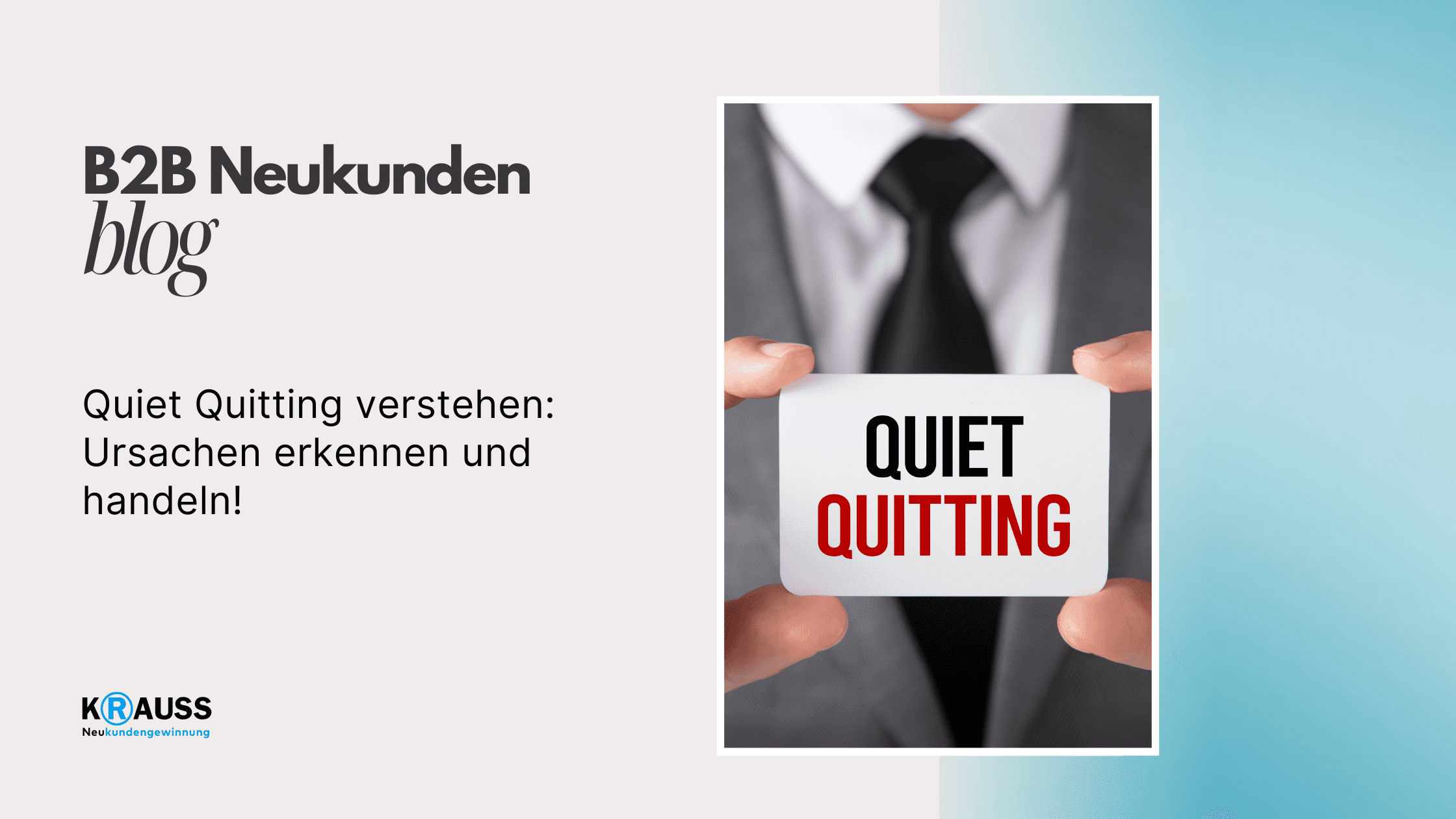 Quiet Quitting verstehen: Ursachen erkennen und handeln!