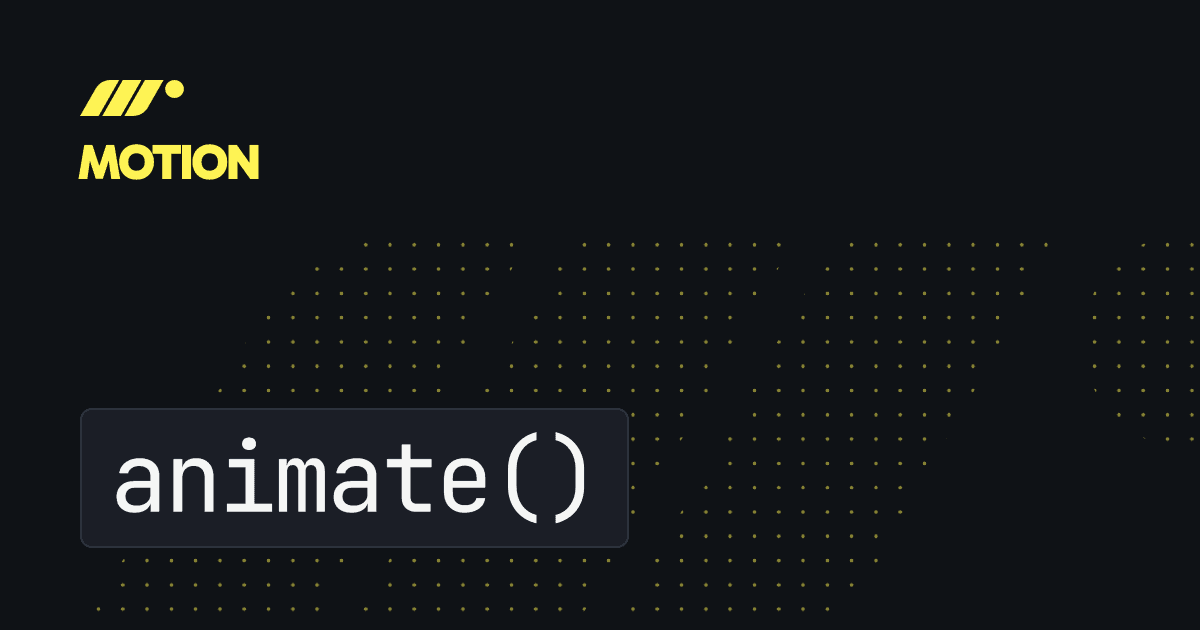 animate | Motion for JavaScript