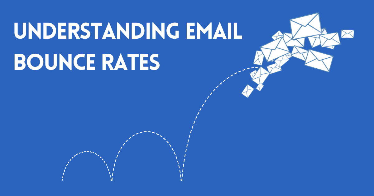 Understanding Email Bounce Rates: Causes and Solutions