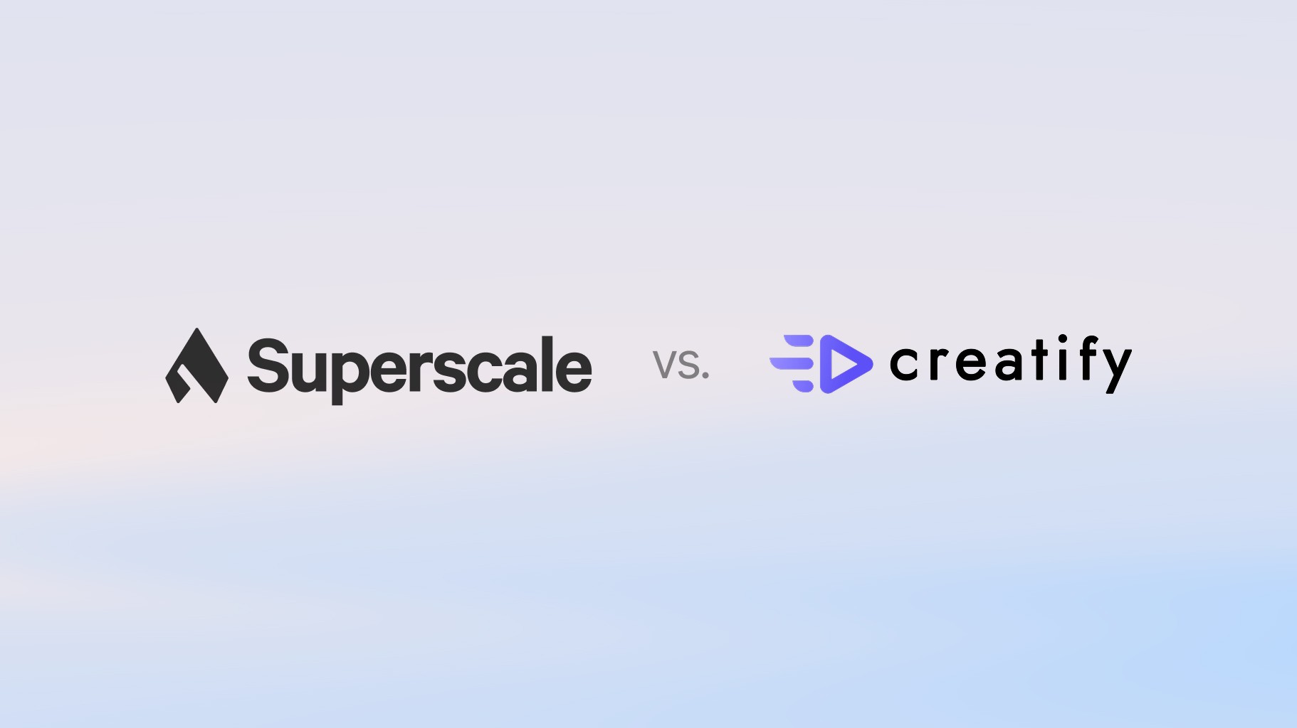 superscale-vs-creatify