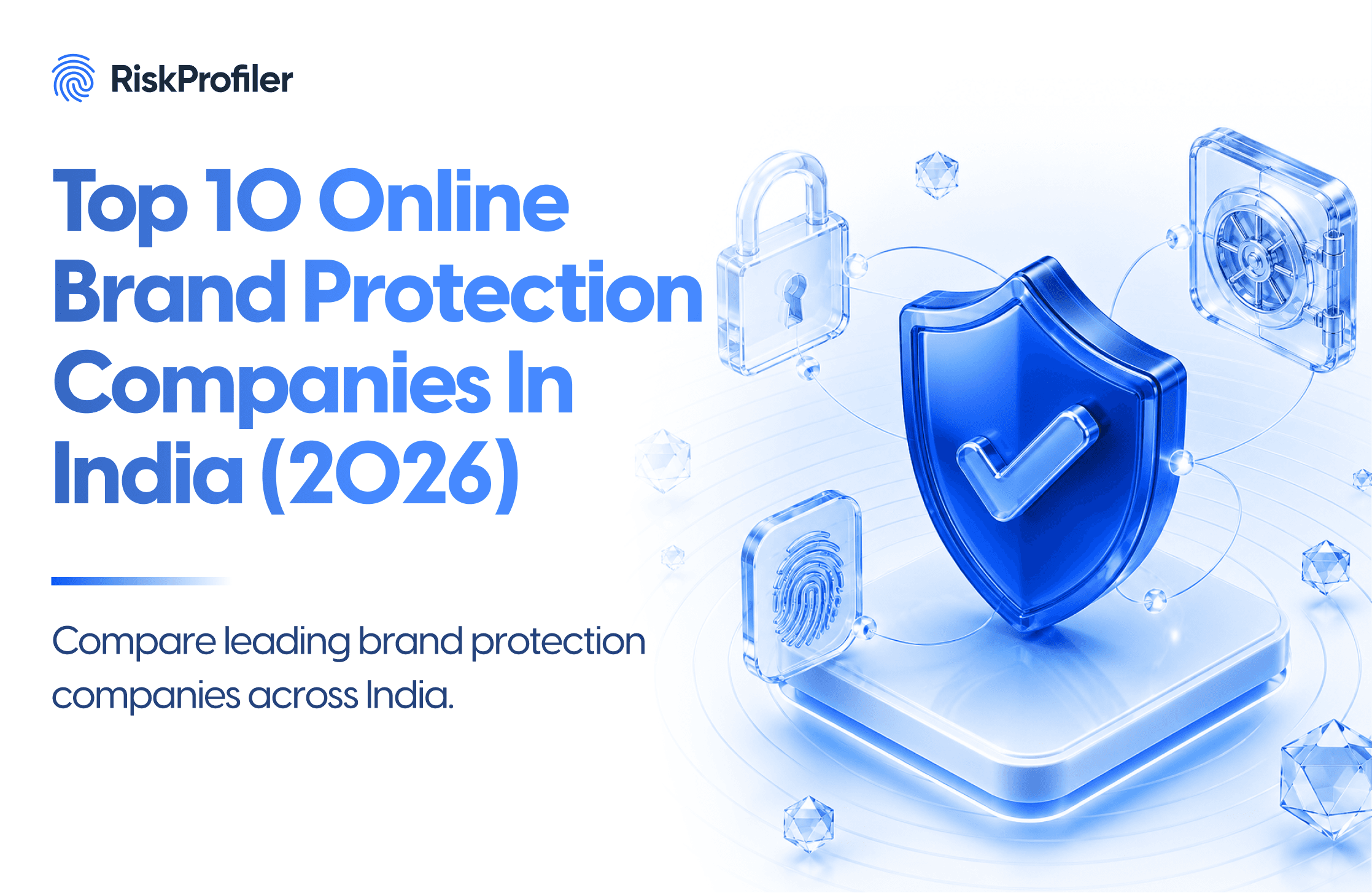 Top 10 Online Brand Protection Companies