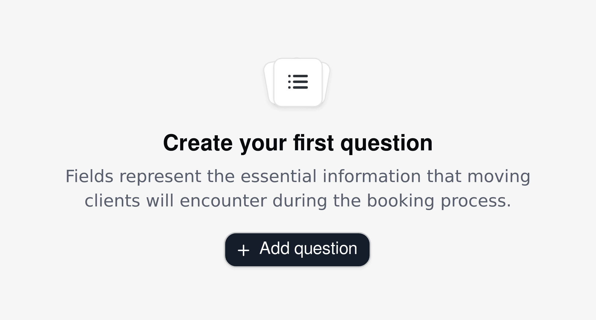 Template for creating booking form questions for moving services clients.