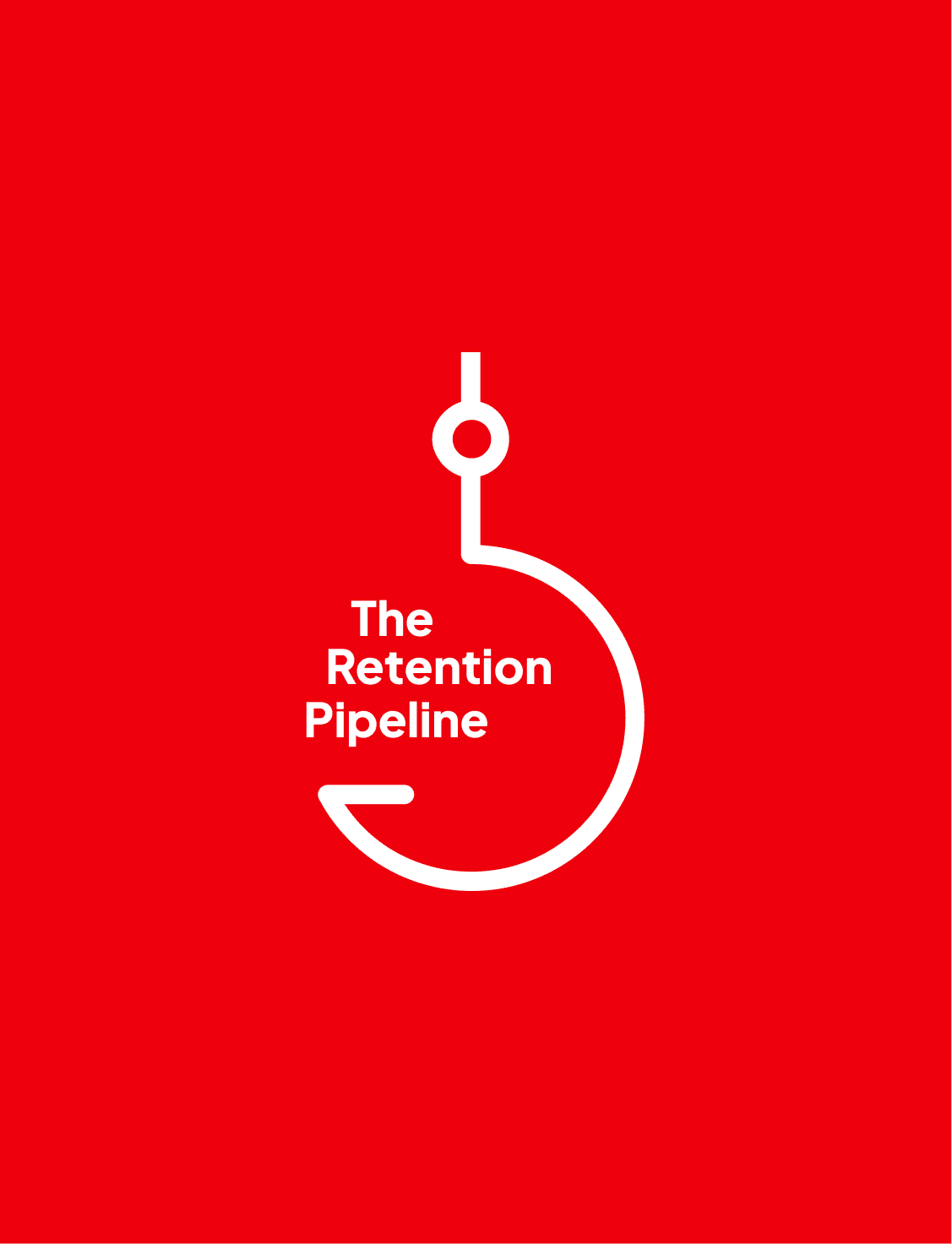 The Retention Pipeline By Victor Adedini