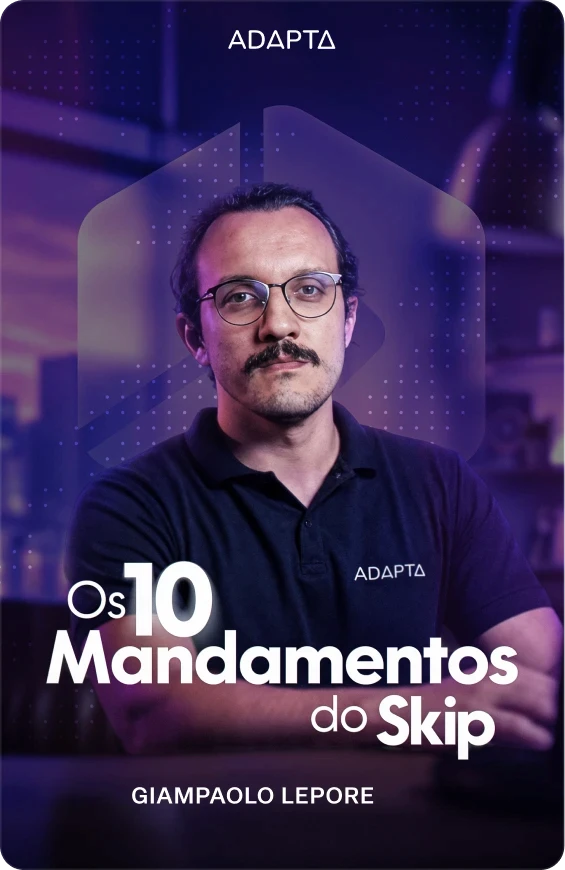 Capa do curso Os 10 Mandamentos do Skip, com Giampaolo Lepore
