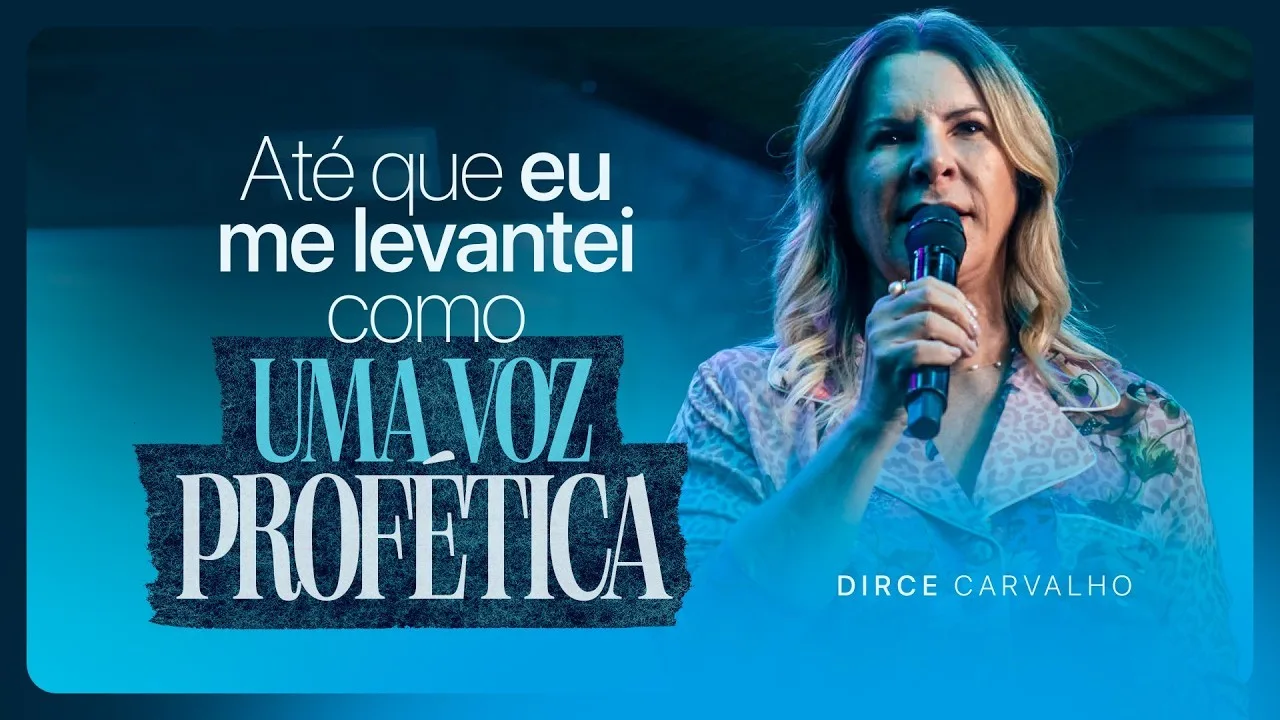 Até que eu me levantei como uma voz profética