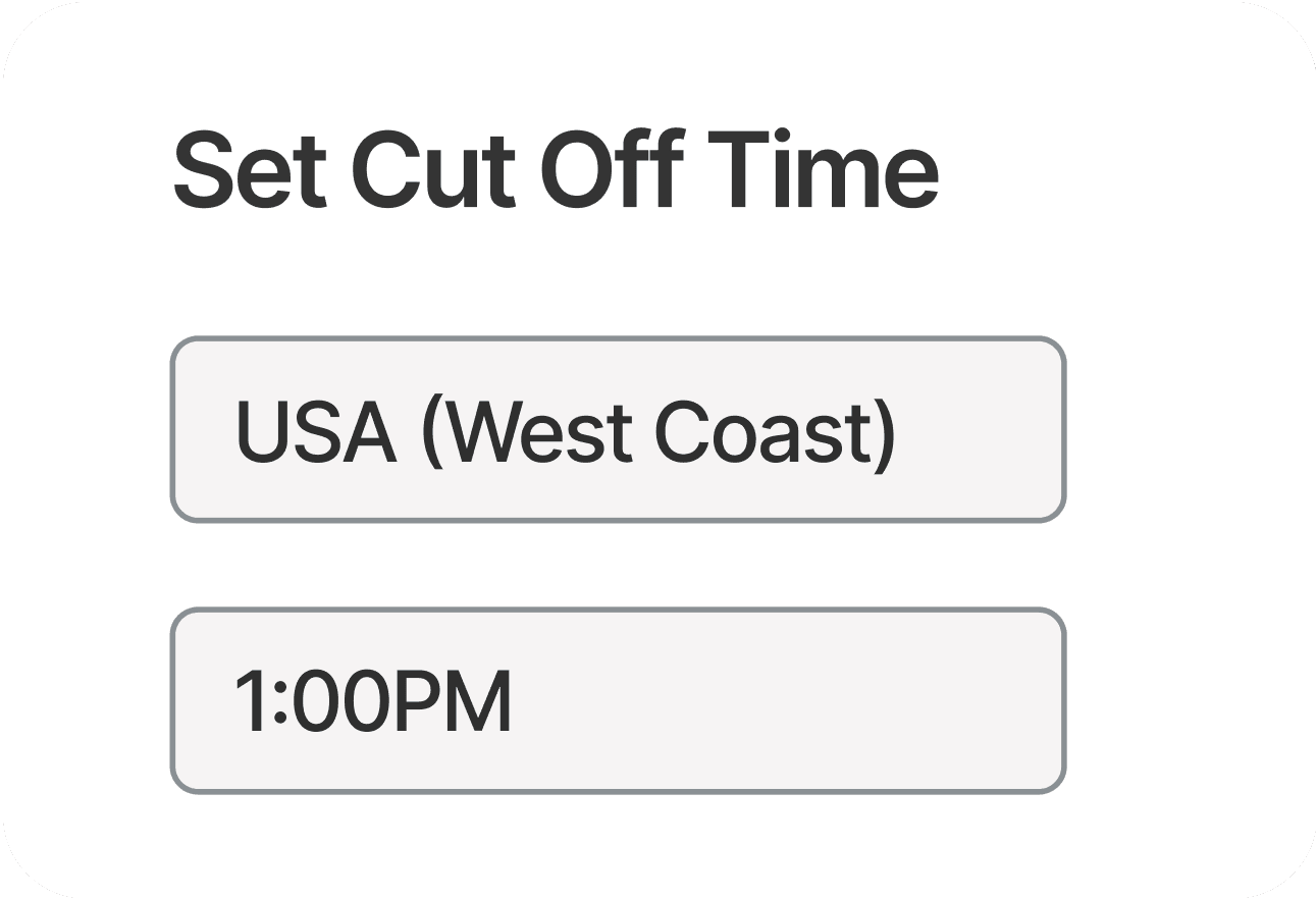 Cut Off Times