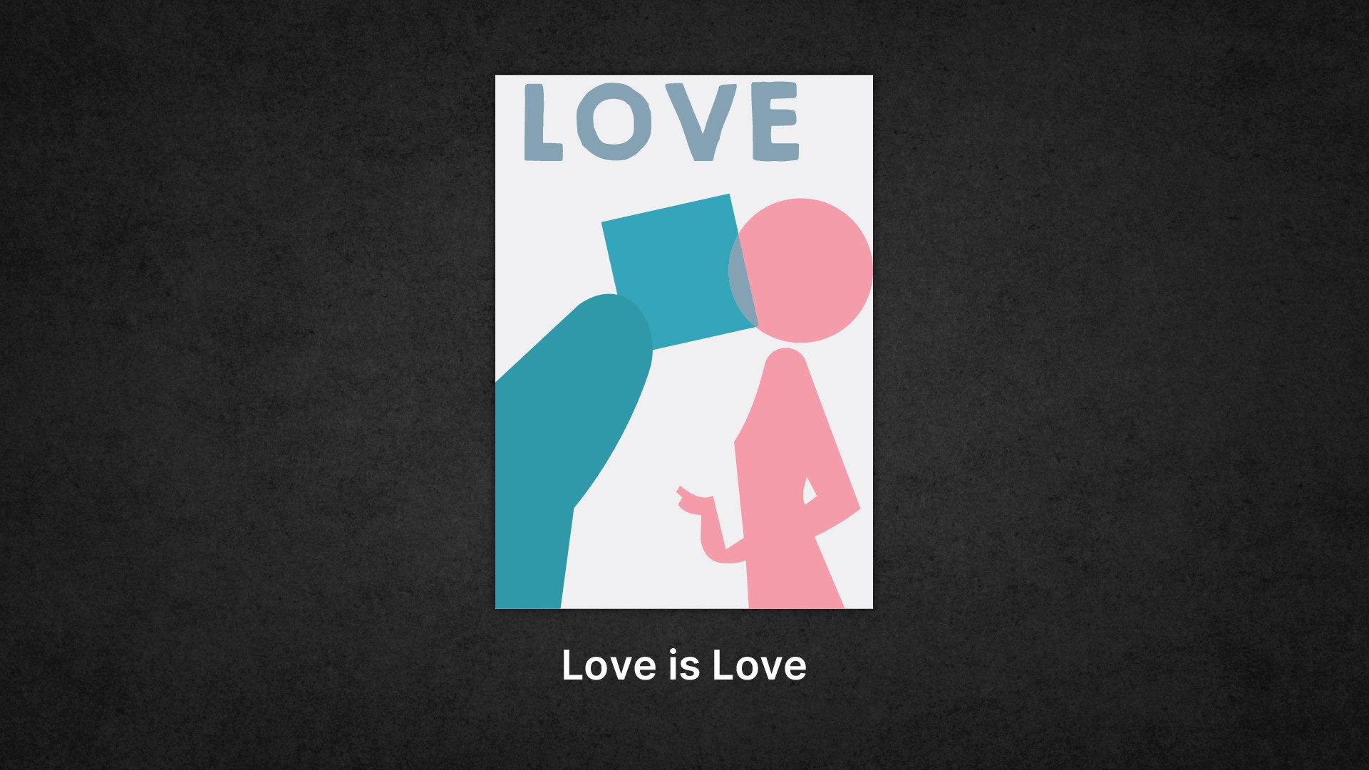 Love is Love