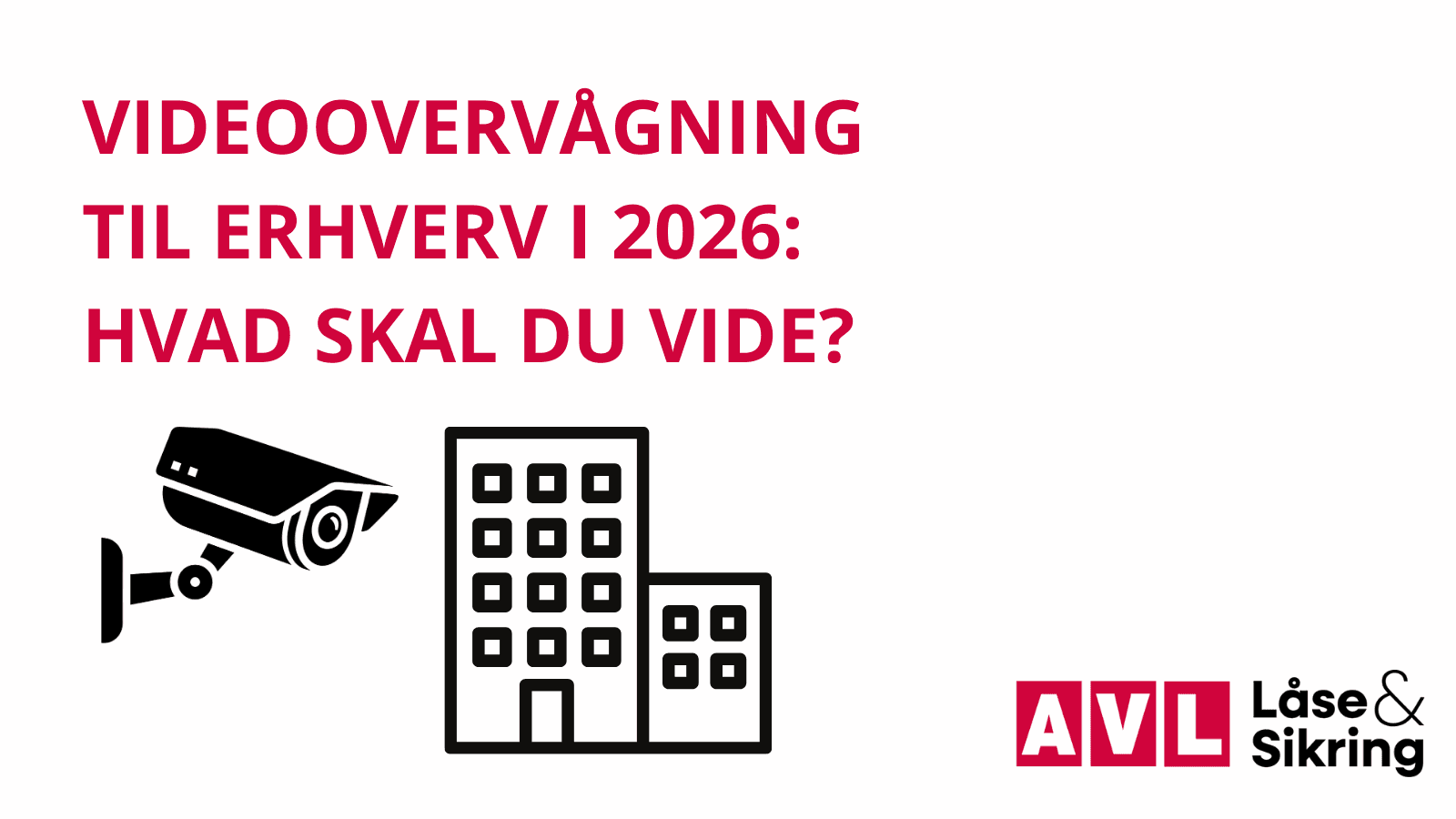 videoovervågning for virksomheder