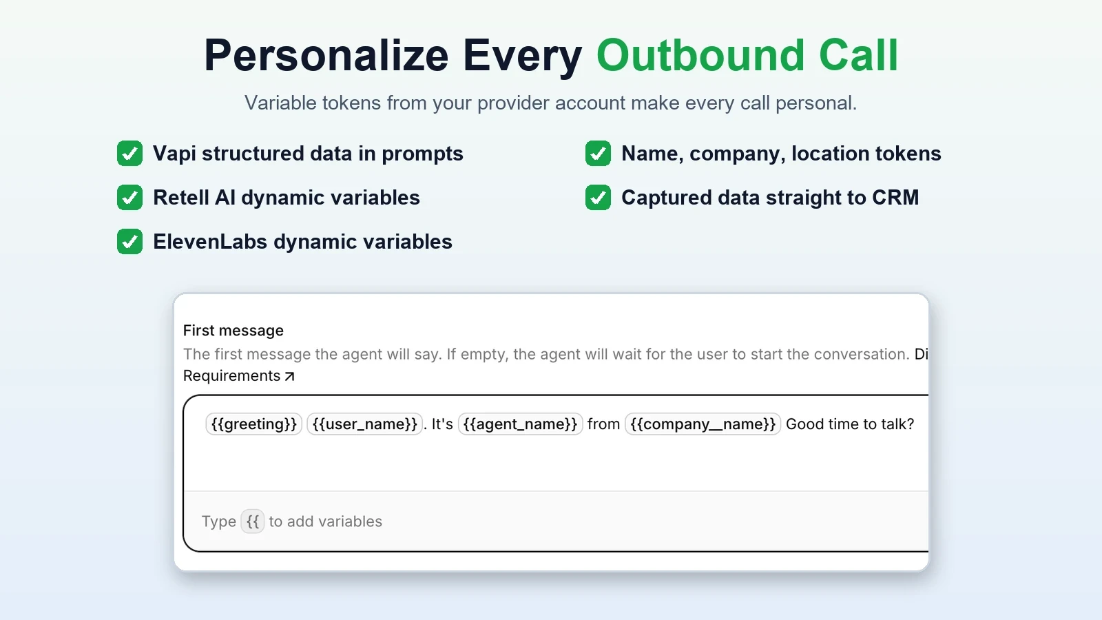 Personalize AI outbound calls by adding dynamic variables in your agent prompt.