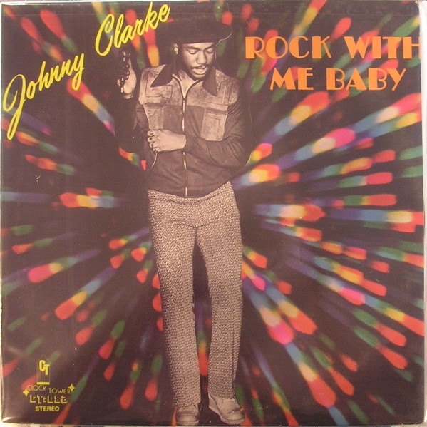 image of johnny clarke rock with me baby