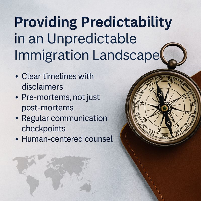 Providing Predictability in an Unpredictable Immigration Landscape