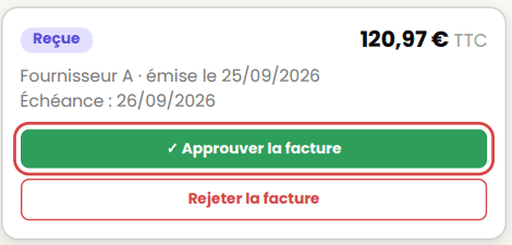 Facture reçue avec les boutons Approuver la facture et Rejeter la facture