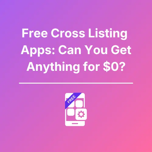 Free Cross Listing Apps - Featured
