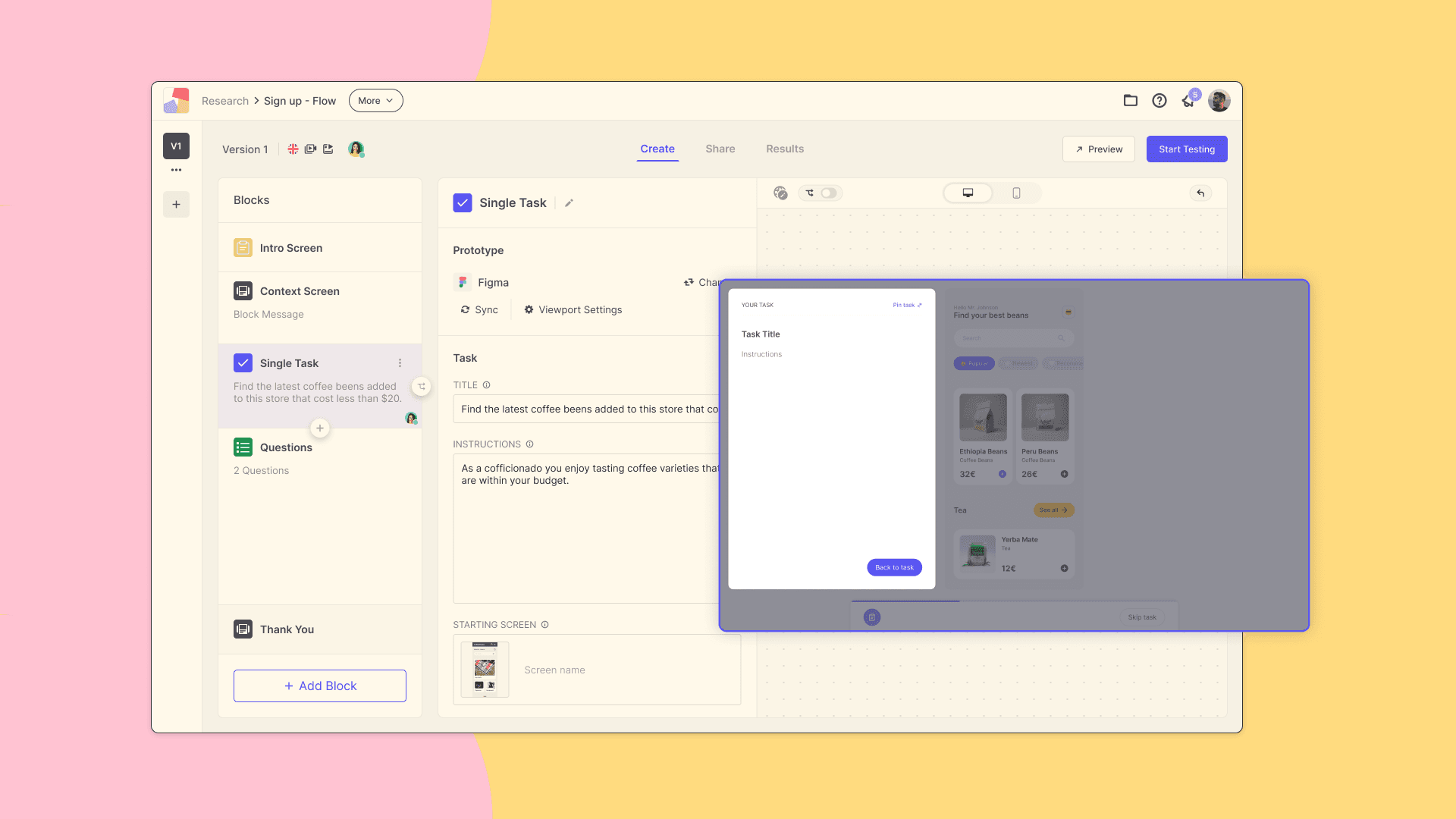 UX research tool to preview how the research study has been built as if you were the user taking the test.
