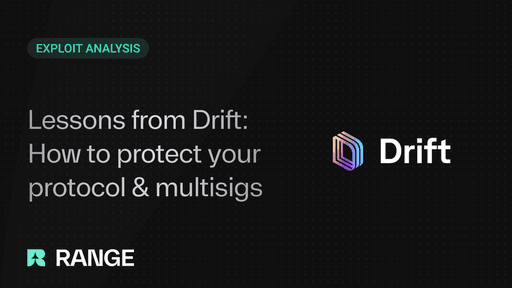 Inside the Drift Exploit: How to protect your protocol and multisigs against DPRK threat actors