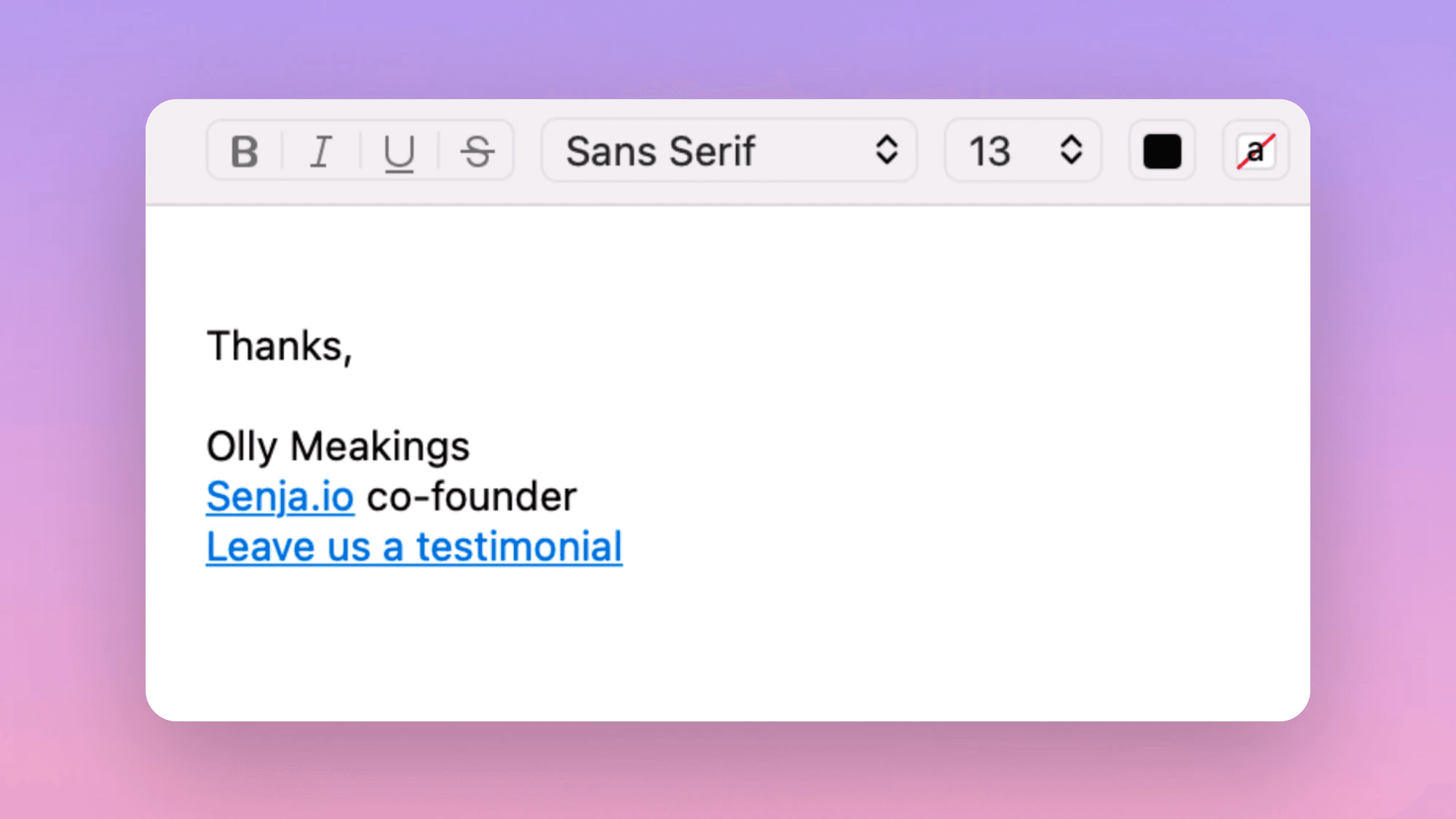 Add testimonial forms to your email signature with Senja