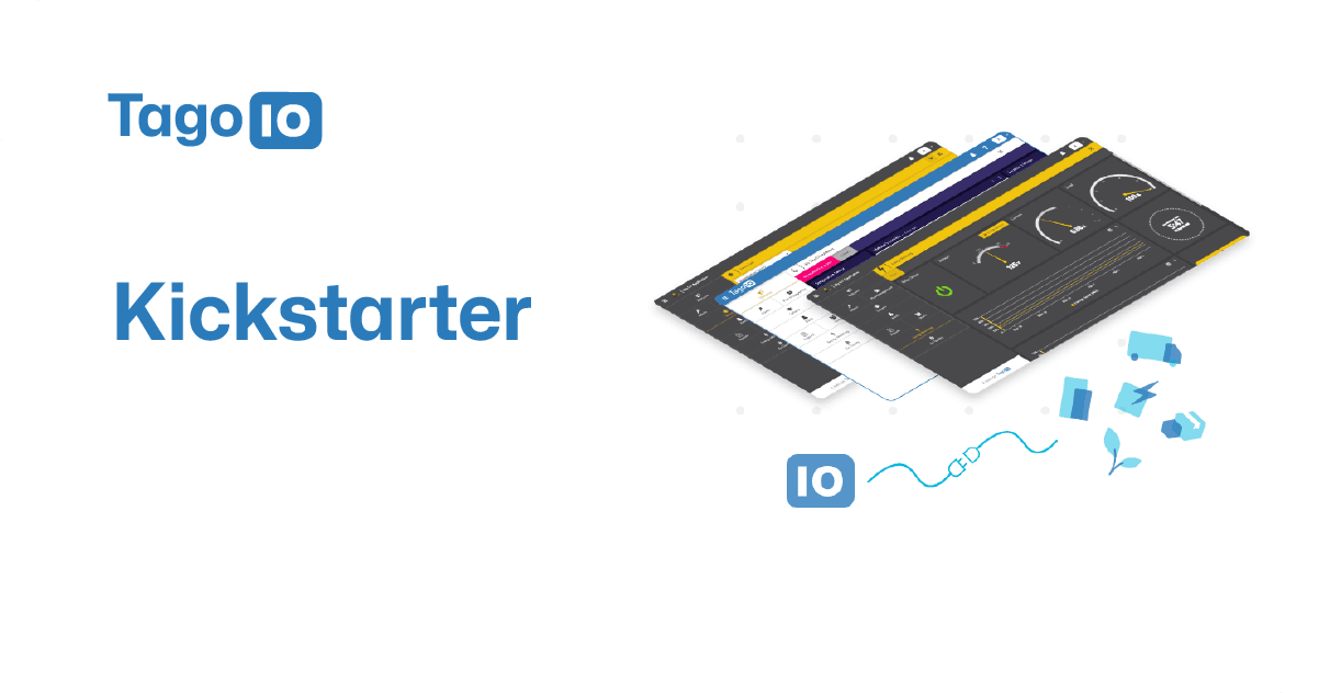 Kickstarter - Templates to accelerate IoT development - TagoIO
