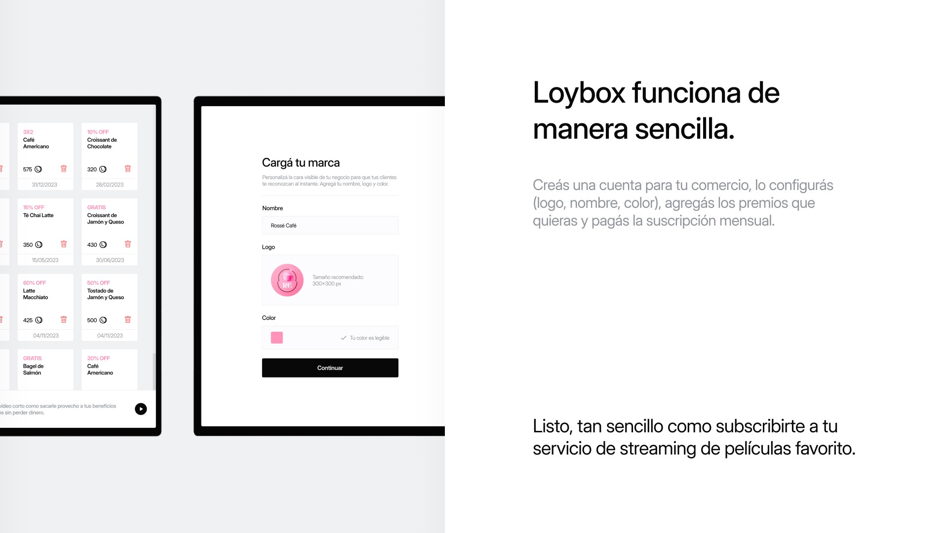 Loybox funciona de manera sencilla.