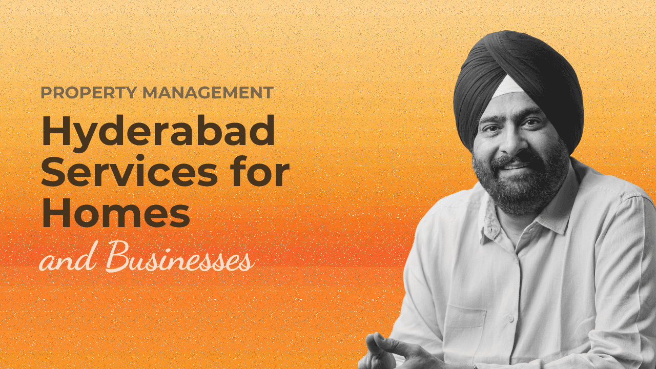 Property Management Hyderabad Services for Homes and Businesses