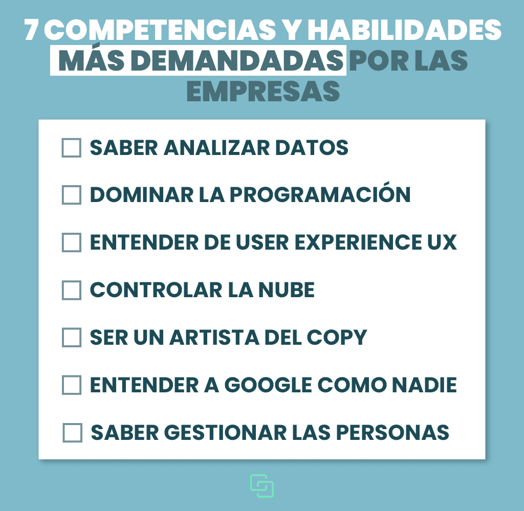 7 competencias y habilidades más demandadas por las empresas