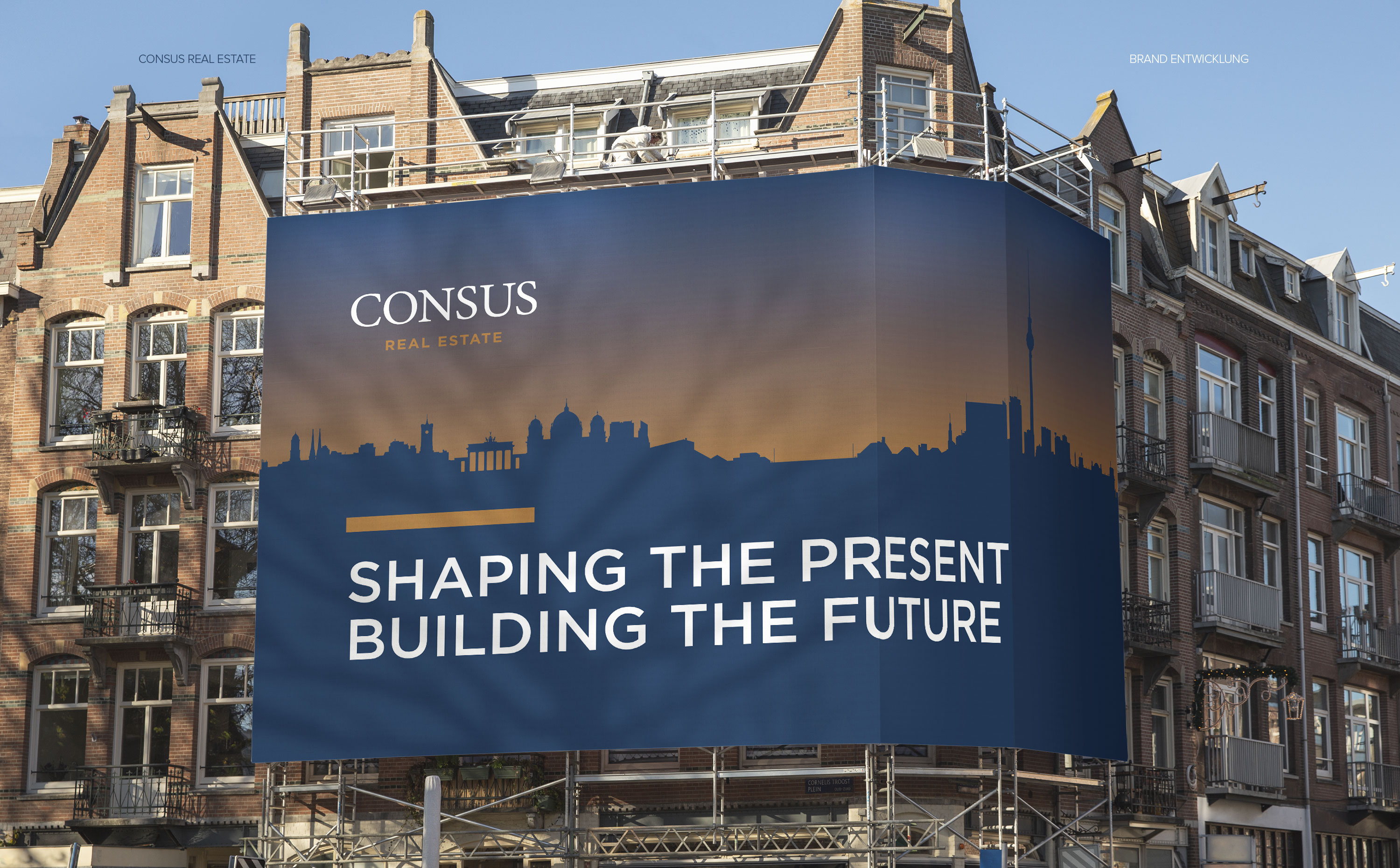 Baustellenbranding der Consus Real Estate – visuell prägnanter Auftritt mit reduziertem Design und hoher Wiedererkennbarkeit.