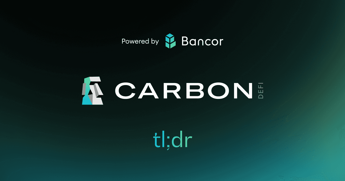 Carbon DeFi tl;dr– Simply powerful trading by Bancor, limit orders, range orders, benefits, concentrated liquidity