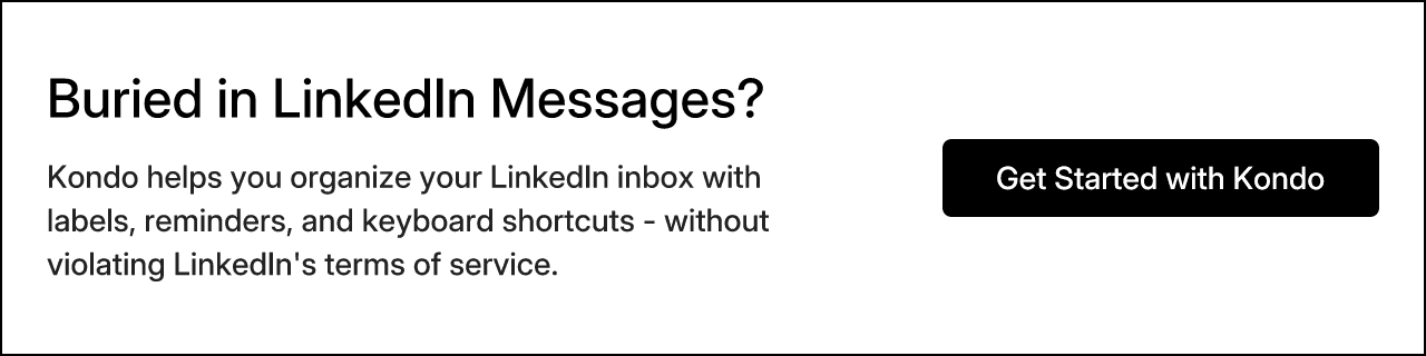 Buried in LinkedIn Messages?