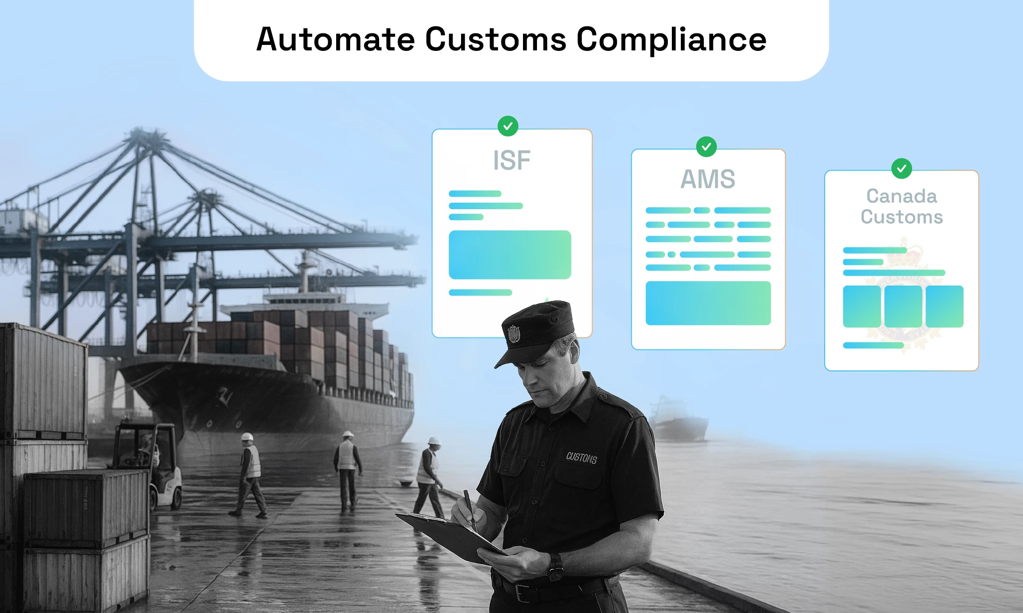 Steps to Automate Your Customs Compliance Process