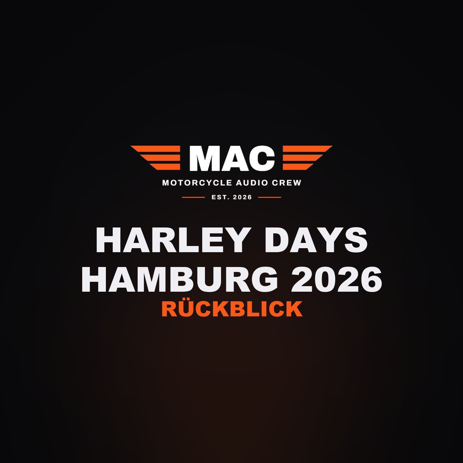 Harley Days Hamburg 2026 - die Crew war dabei