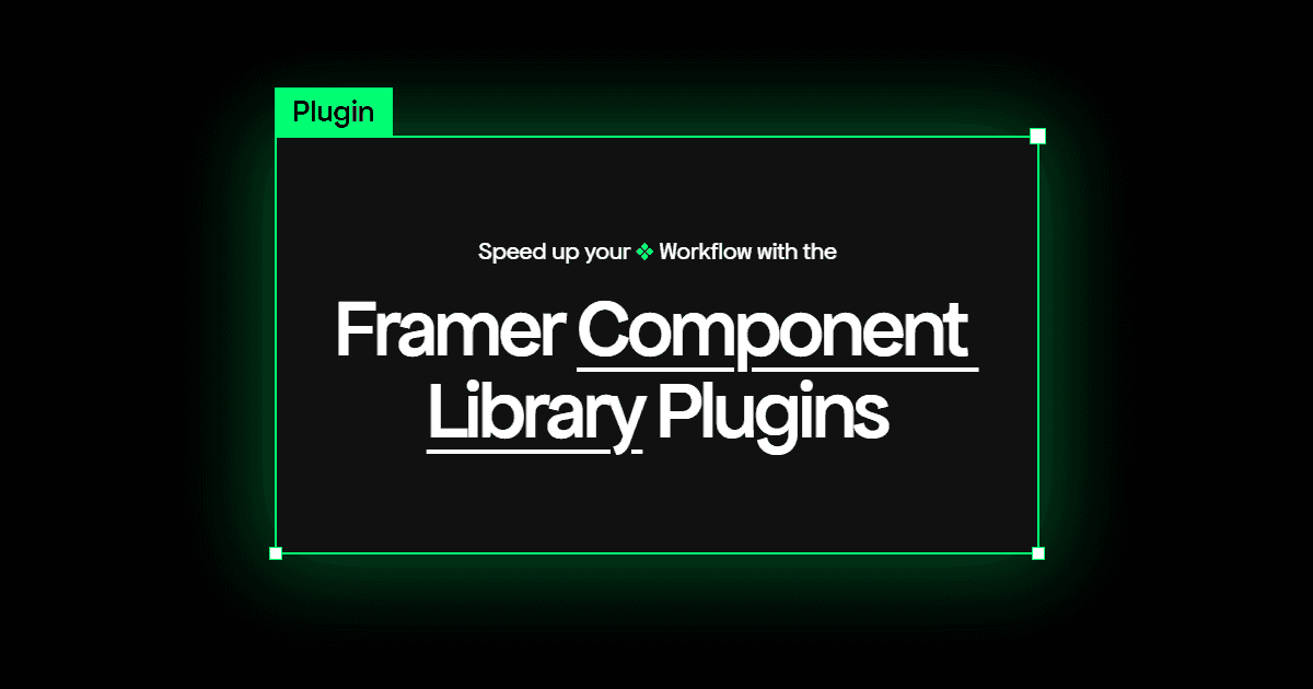 Framer Component Library Plugins