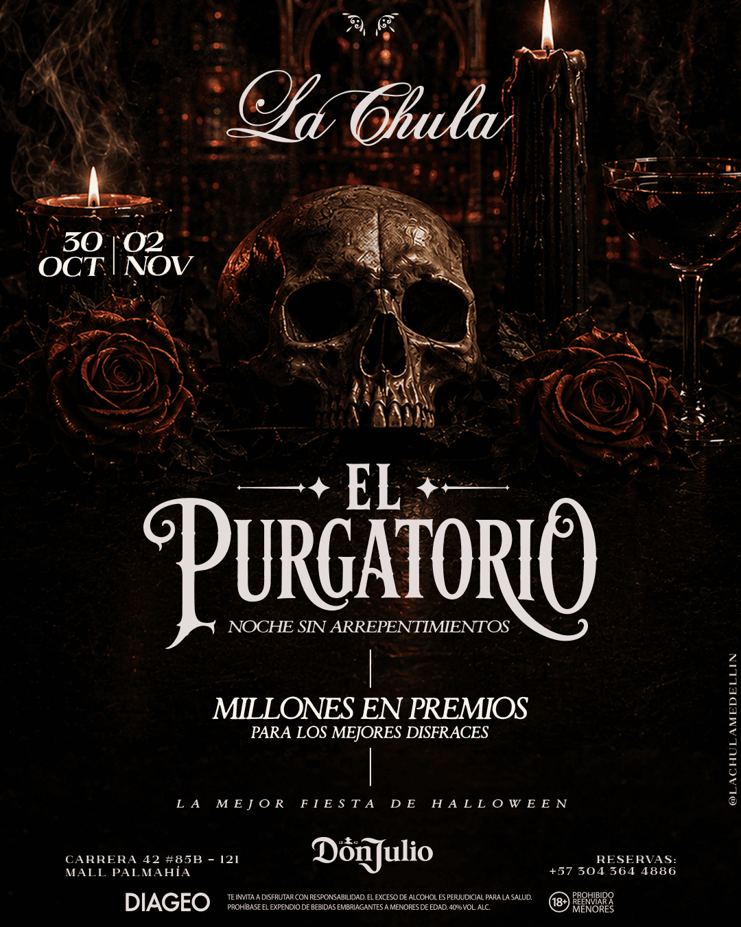 El Purgatorio - Oct 30 / Nov 02 - La Chula Medellín