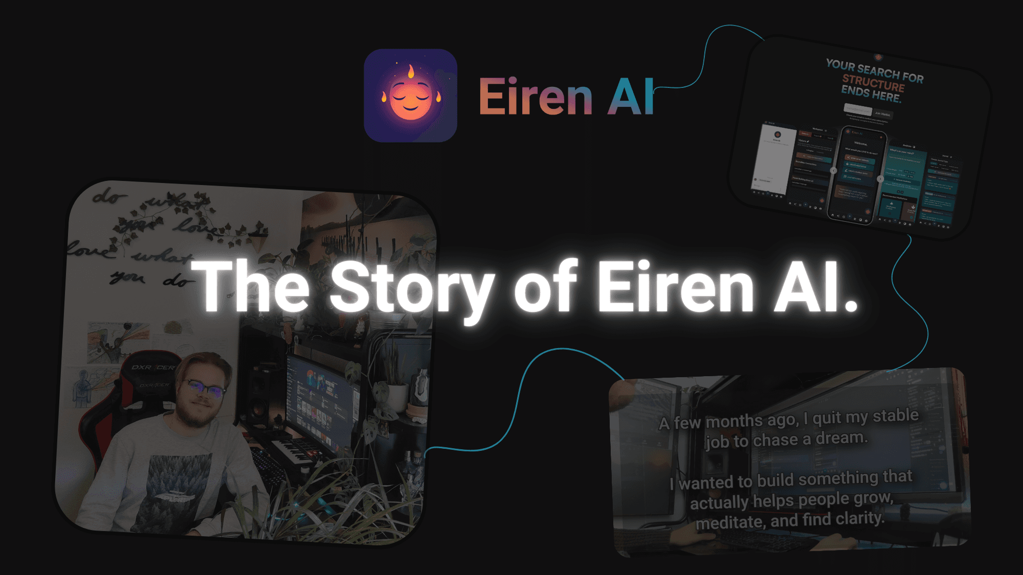 The Story of Eiren AI Thumbnail, showing me, the founder, a line leading to the milestones and ultimetly the personal growth app eiren ai.