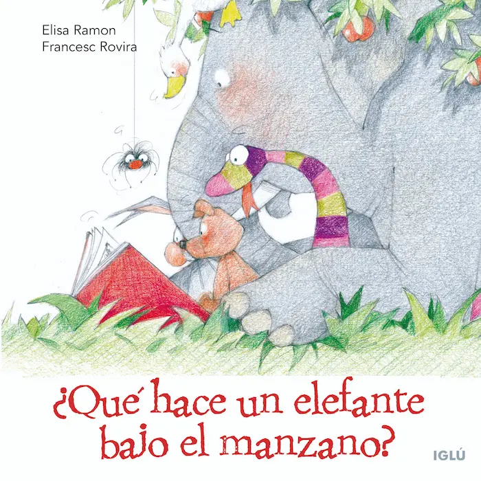 Elisa Ramón著『¿Qué hace un elefante bajo el manzano?』の表紙