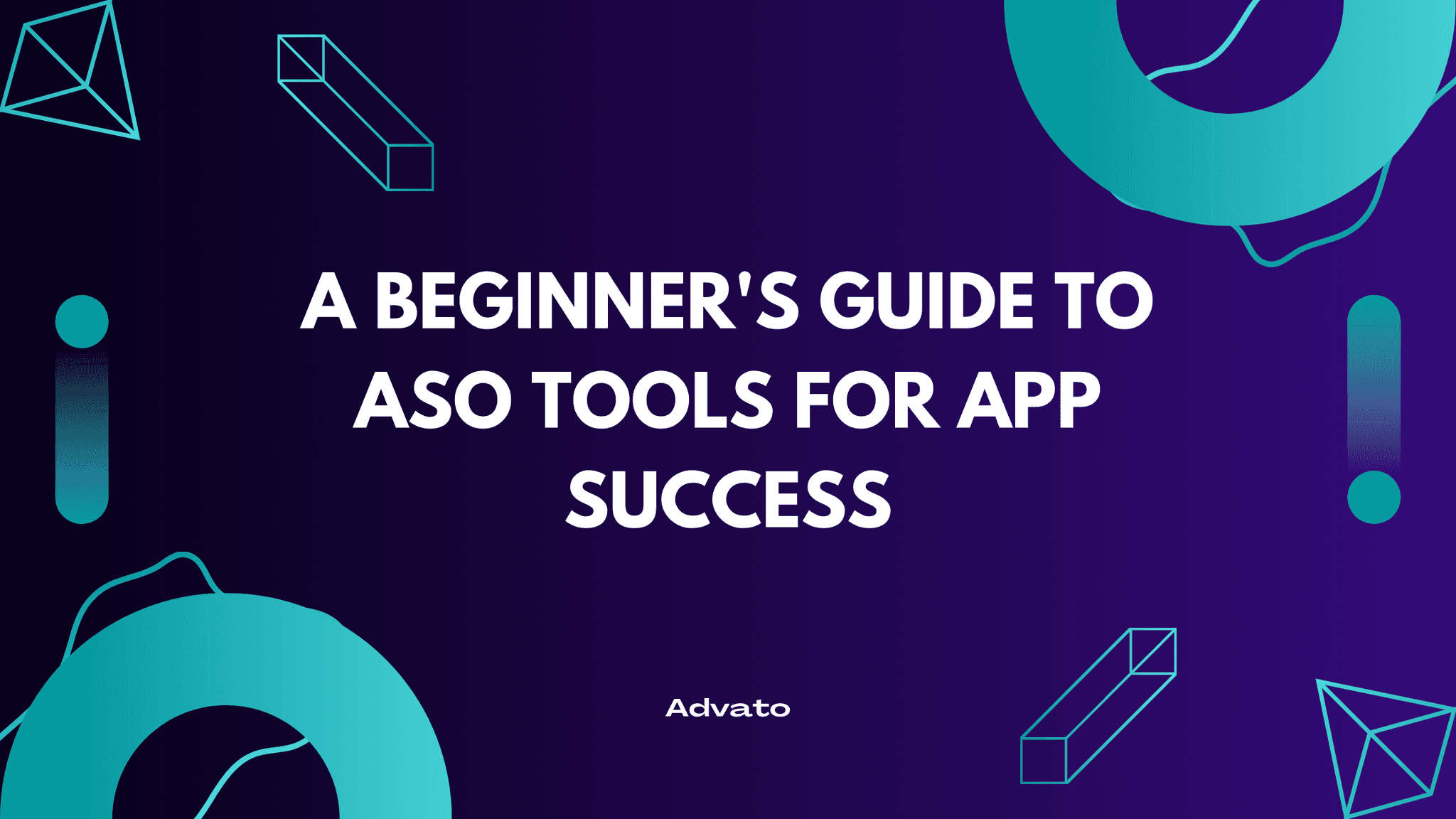 image with purple background and white text that says "A Beginner's Guide to ASO Tools for App Success"