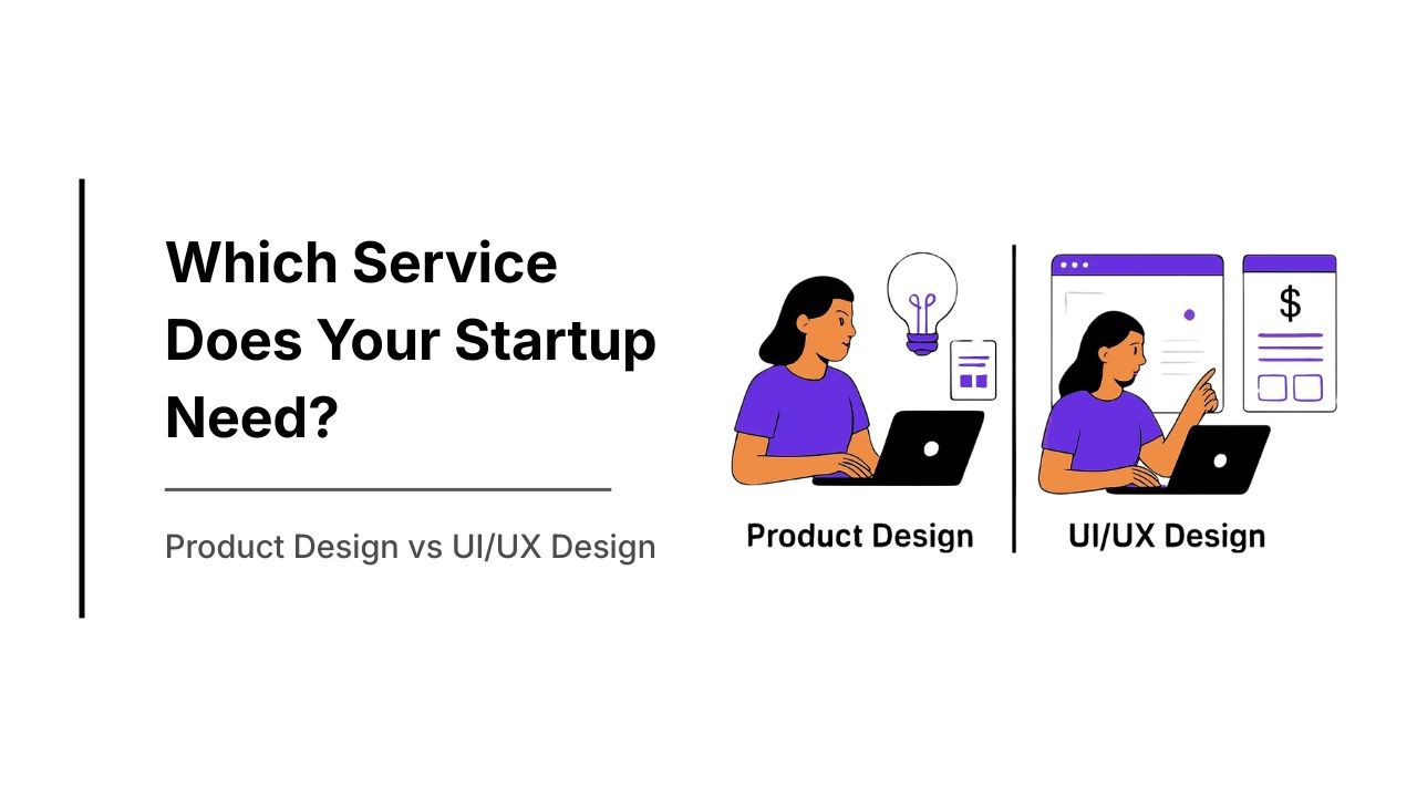 Product Design vs UI/UX Design